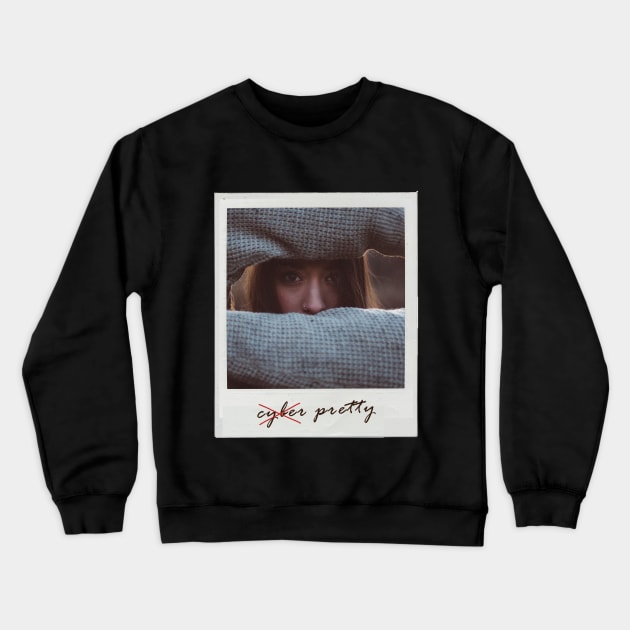 Cyber Pretty Crewneck Sweatshirt by FreshTeas